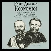 Early Austrian Economics | [Israel Kirzner]