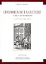 Histoires de la lecture , un bilan des recherches. Actes du colloque des 29 et 30 janvier 1993