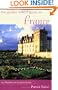 The Garden Lover's Guide to France (Garden Lover's Guides to)