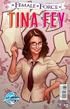 Female Force: Tina fey