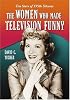 The Women Who Made Television Funny: Ten Stars of 1950s Sitcoms