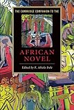 The Cambridge companion to the African novel