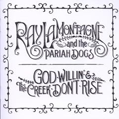 God Willin' & The Creek Don'T Rise