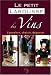 Le petit Larousse des Vins : Connaître, choisir, déguster Le petit Larousse des Vins : Connaître, choisir, déguster
