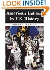 American Indians in U.S. History (Civilization of the American Indian Series)