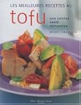 Meilleures recettes au tofu Les