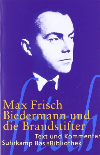 Download Biedermann Und Die Brandstifter Ein Lehrstuck Ohne Lehre Max Frisch Pdf Congfotemna