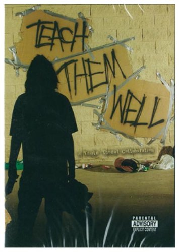 Teach Them Well 【インライン DVD】