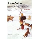 JohnColter:HisYearsintheRockies