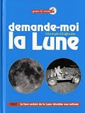 Demande-moi la lune !
