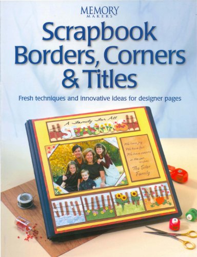 Scrapbook Borders, Corners & Titles (Memory Makers) 