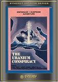 Uranium Conspiracy (1978)