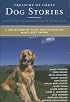 Treasury of Great Dog Stories: A Collection of Tales That Celebrates Man's Best Friend