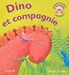 Dino et compagnie