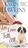 Lois Lane Tells All Lois Lane Tells All