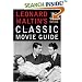 Leonard Maltin's Classic Movie Guide