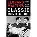 Leonard Maltin's Classic Movie Guide