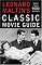 Leonard Maltin's Classic Movie Guide