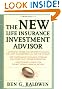New Life Insurance Investment Advisor: Achieving Financial Security for You and your Family Through Today's Insurance Products