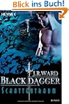Schattentraum: Black Dagger 20 - Roman