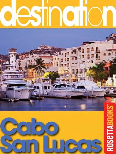 Destination Cabo San Lucas
