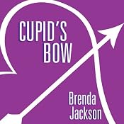 Cupid's Bow | [Brenda Jackson]