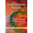 Dental Materials Research (Dental Science, Materials and Technology Series) by Haden D. Kaminski and Easton A. Dupois