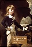 The Genesis of the Naval Profession