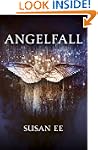 Angelfall: Penryn and the End of Days...