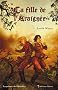 Prince des Maudits Tome 1 : La fille de l'Araign�e