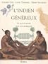 L'Indien genereux: Ce que le monde doit aux Ameriques (French Edition)