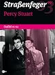 Stra�enfeger 03 - Percy Stuart - Staffel 1+2