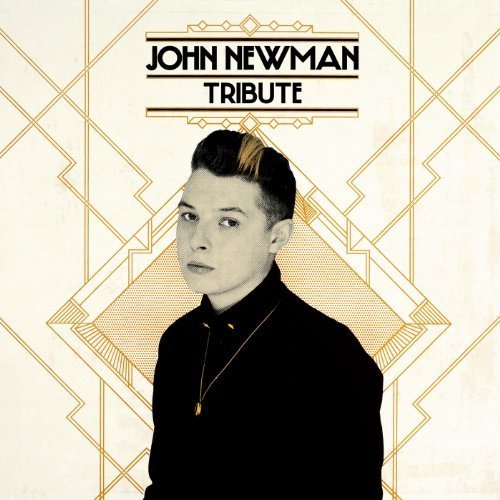 John Newman - John Newman - Tribute (Deluxe) - Zortam Music