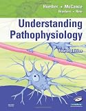 Understanding Pathophysiology, 4e