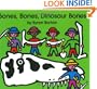 Bones, Bones, Dinosaur Bones