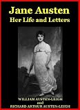  : Jane Austen, Her Life and Letters