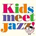 音楽: Kids meet Jazz!