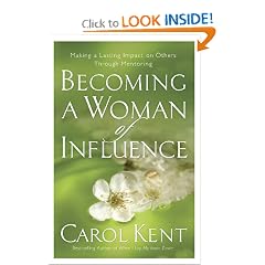Becoming a Woman of Influence: Making a Lasting Impact on Others