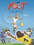 Foot Goal, Tome 1 : Stars en herbe