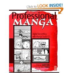 Professional Manga: Digital Storytelling with Manga Studio EX