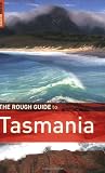 The Rough Guide to Tasmania 1 (Rough Guide Travel Guides)