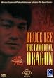 Bruce Lee - The Immortal Dragon