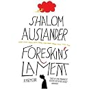 Foreskin's Lament