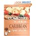 Cooking the Caribbean Way: To Include New Low-Fat and Vegetarian Recipes (Easy Menu Ethnic Cookbooks)