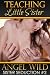 Teaching Little Sister - An Erotic Story (Brother-Sister Sex - Sister Seduction Series)