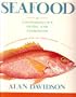 Seafood: A Connoisseur's Guide and Cookbook
