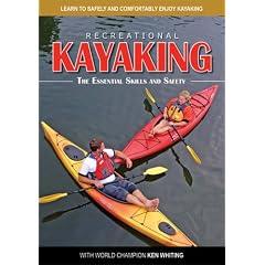 Recreational Kayaking DVD - The Essential Skills and Safety