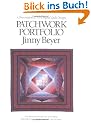 Patchwork Portfolio: A Presentation of 165 Original Quilt Designs