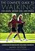 The Complete Guide to Walking for Health, Weight Loss, and Fitness (a 52-Week Plan for Increased Energy and a Longer, Healthier Life, Retail Price $24.95)