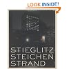 Stieglitz, Steichen, Strand: Masterworks from The Metropolitan Museum of Art